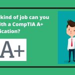Powerful Tips To Make Your Career Growth With CompTIA Certifications Flashy
