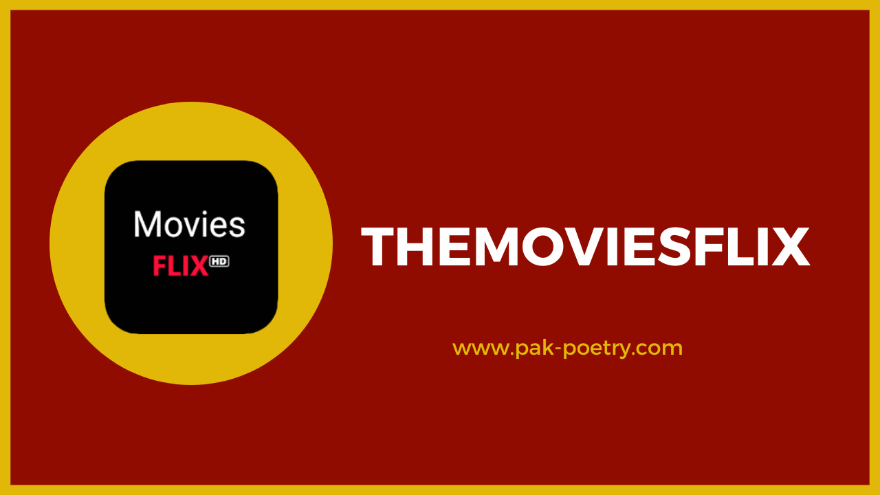 TheMoviesFlix Your Comprehensive Guide to Unlimited Entertainment Pak Poetry 24